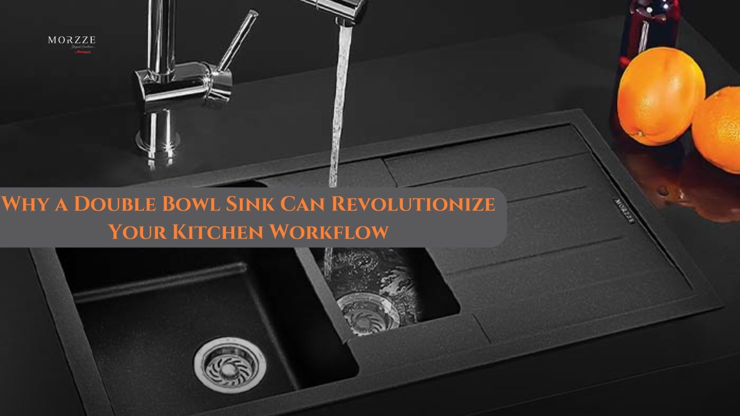 Why Double Bowl Sink Can Revolutionize Your Kitchen Workflow