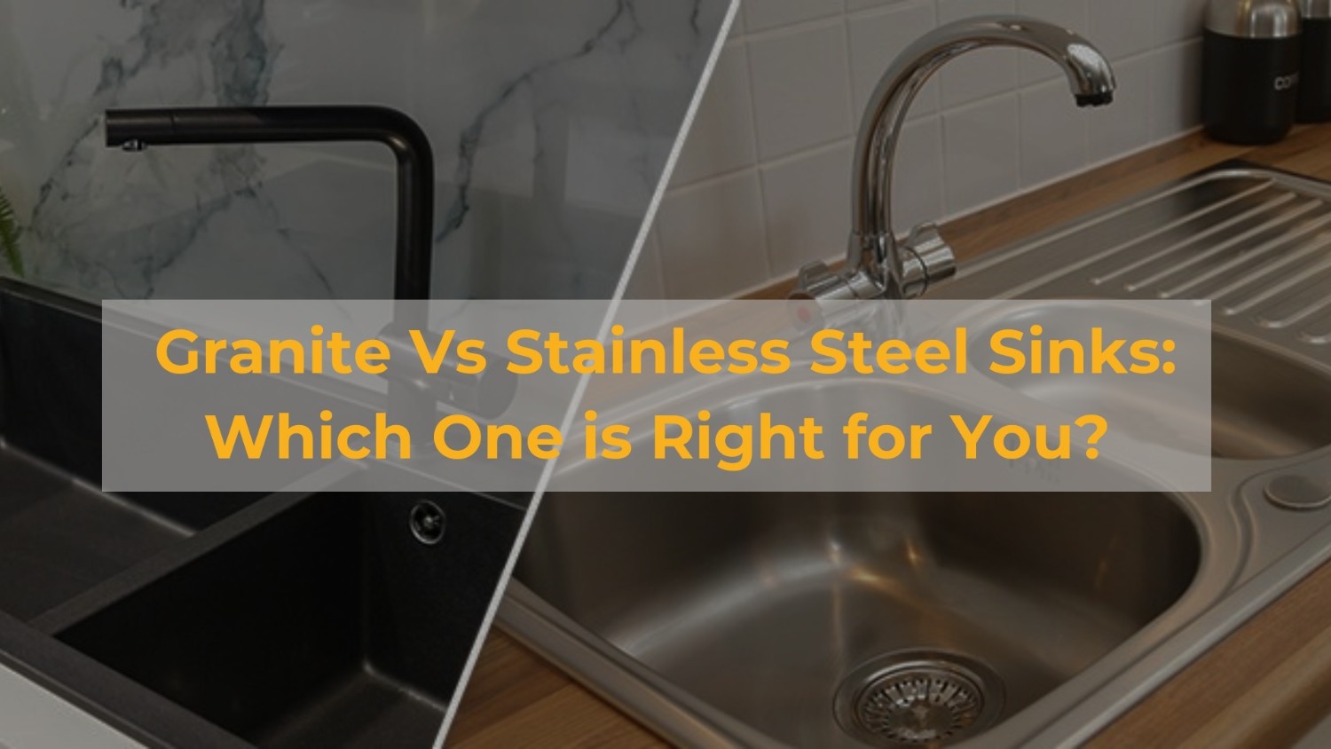 Granite vs. Stainless Steel Sinks: Which One is Right for You